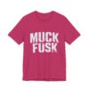 Funny Anti Elon Musk Shirt - Muck Fusk Meme Tee - Anti Tesla Shirt - Sarcastic Elon Musk Joke Shirt