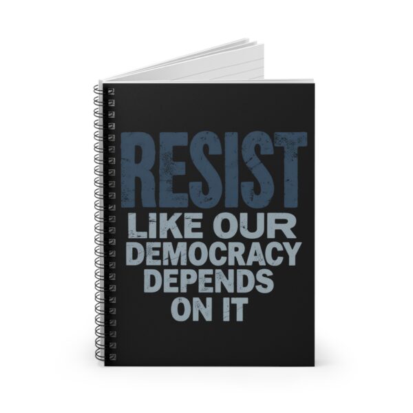 Resist Like Our Democracy Depends On It – Anti-Trump Protest Notebook