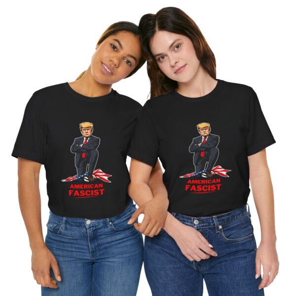Trump American Fascist Shirt – Anti Trump Protest T-Shirt for Resistance