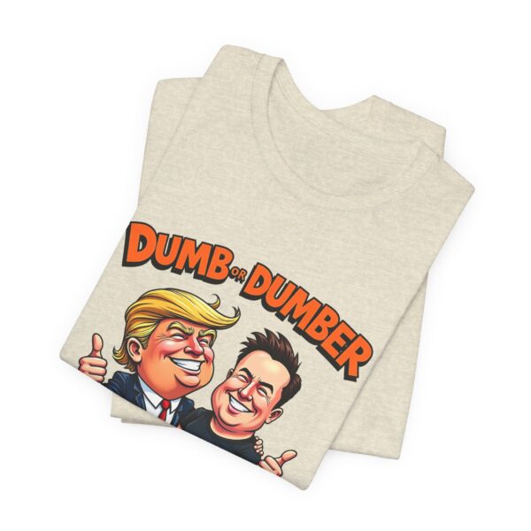 Dumb or Dumber Anti-Trump Elon – Funny Satirical T-shirt Design