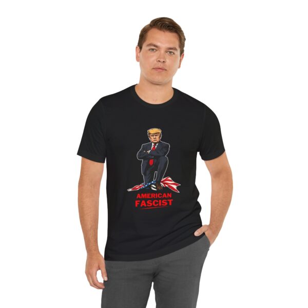 Trump American Fascist Shirt – Anti Trump Protest T-Shirt for Resistance