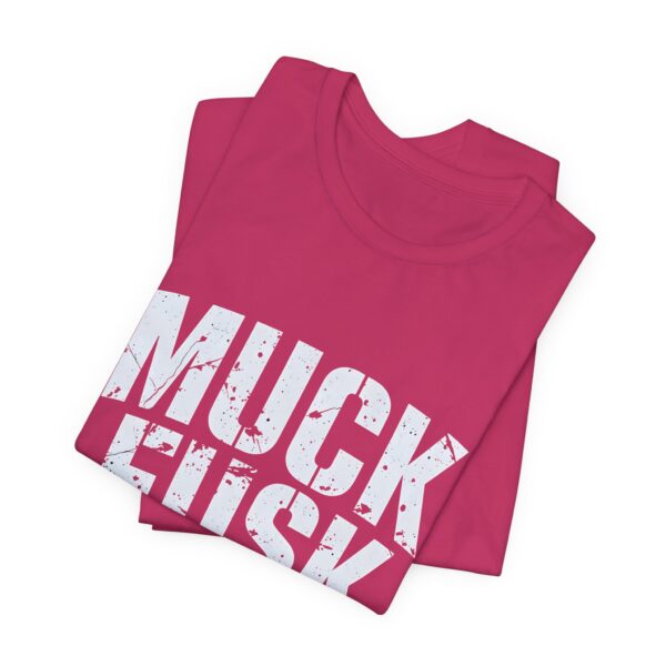 Funny Anti Elon Musk Shirt - Muck Fusk Meme Tee - Anti Tesla Shirt - Sarcastic Elon Musk Joke Shirt