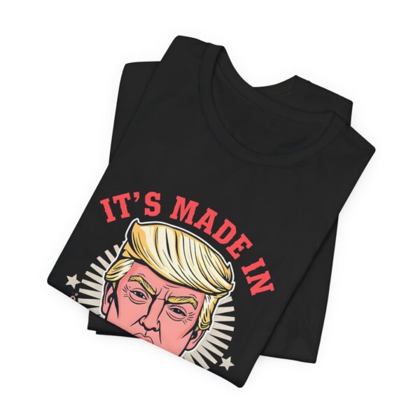 Funny Political T-Shirt - 'It’s Made in CHY-NA' Anti-Trump Tee