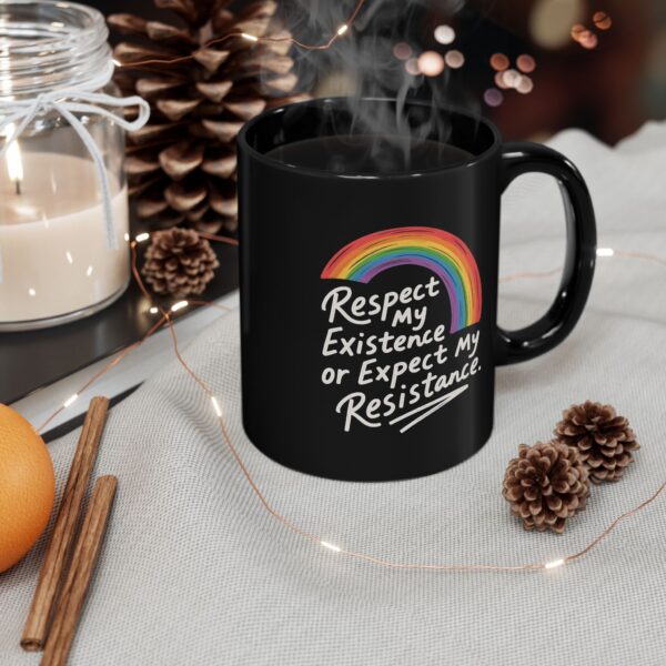 Rainbow Pride – Respect My Existence or Expect My Resistance LGBTQ+ Coffee Mug